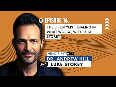 Ep14 - The Lifestylist: Dialing in what works, with Luke Storey