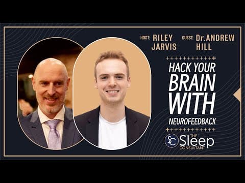 Increase Your IQ & Brain Performance With Neurofeedback - Dr. Andrew Hill