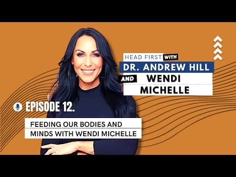 Ep12 - Nourishing Our Bodies and Minds with Wendi Michelle