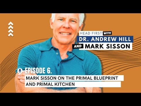 Ep6 - Mark Sisson on the Primal Blueprint and Primal Kitchen.