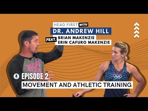 Ep2 - Movement and Athletic Training with Erin Cafuro Makenzie and Brian Makenzie