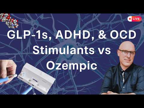GLP-1s, ADHD, & OCD: Stimulants vs Ozempic | Neurofeedback & Chill
