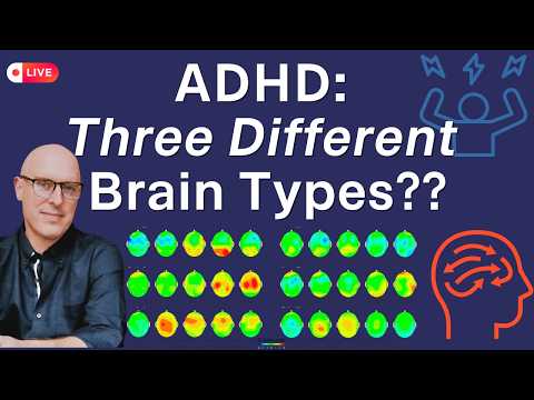 ADHD Isn't One Thing? Three Different Brain Types Confirmed